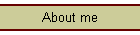 About me